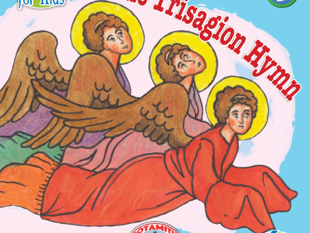 3 Paterikon for Kids - The Trisagion Hymn Online