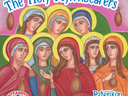 35 Paterikon for Kids - The Holy Myrrhbearers Discount