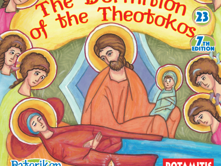 23 Paterikon for Kids - The Dormition of the Theotokos Online now