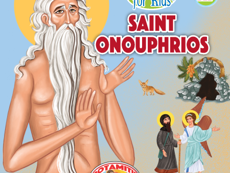 117 Paterikon for Kids - Saint Onouphrios Online