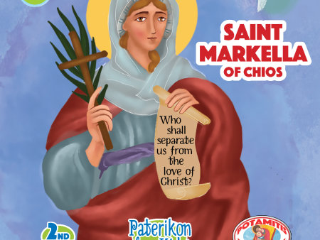 101 Paterikon for Kids -  Saint Markella of Chios Fashion