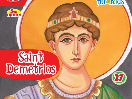 27 Paterikon for Kids – Saint Demetrios – Fifth Edition! Online now