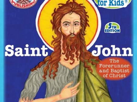 21 Paterikon for Kids - Saint John the Forerunner Supply