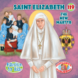 119 Paterikon for Kids - Saint Elizabeth the New Martyr Online now