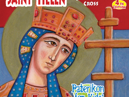 39 - Paterikon for Kids - St. Helen and the Holy Cross Discount