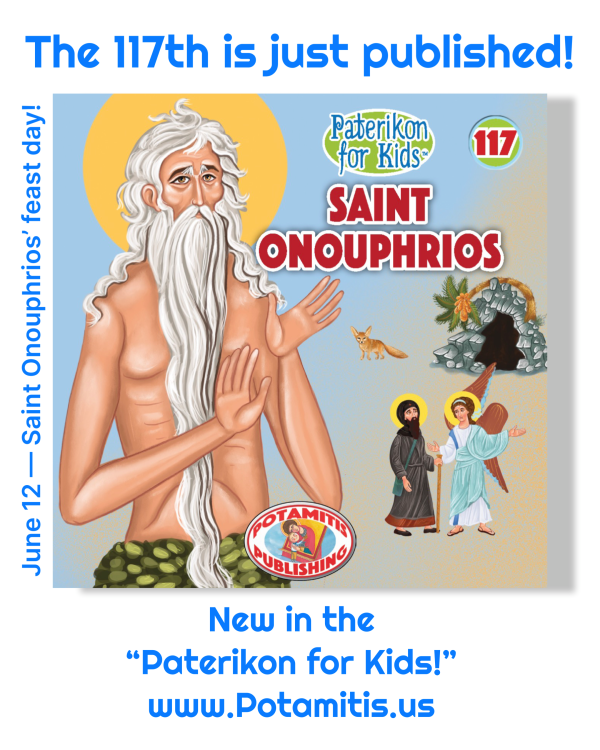 117 Paterikon for Kids - Saint Onouphrios Online