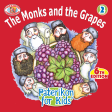 2 Paterikon for Kids - The Monks and the Grapes Online Hot Sale