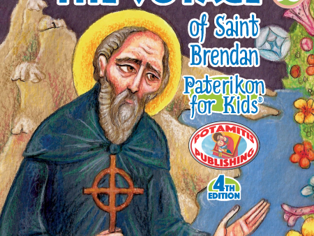 56 - Paterikon for Kids - The Voyage of Saint Brendan Online now