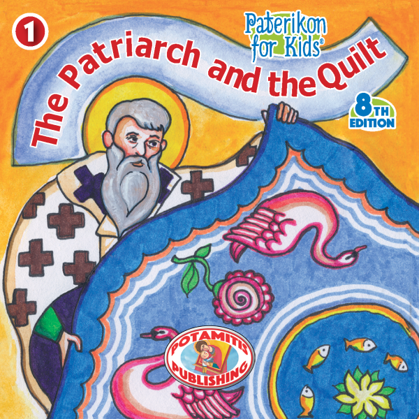 1 Paterikon for Kids - The Patriarch and the Quilt on Sale